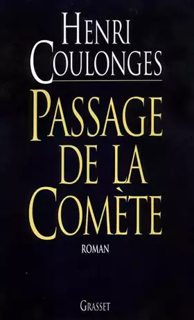 Couverture du produit · Passage de la comète: Roman