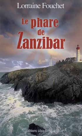 Couverture du produit · Le Phare de Zanzibar