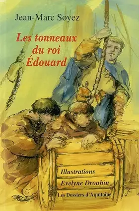 Couverture du produit · Les tonneaux du roi Edouard