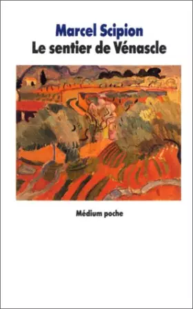 Couverture du produit · Le Sentier de Vénascle