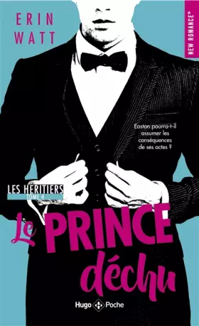 Couverture du produit · Les héritiers - tome 4 Le prince déchu
