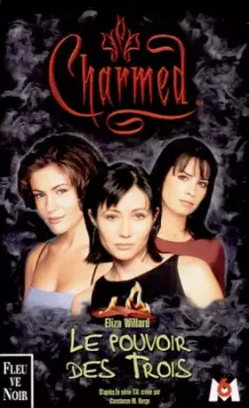 Couverture du produit · Charmed, volume 1 : Le pouvoir des trois
