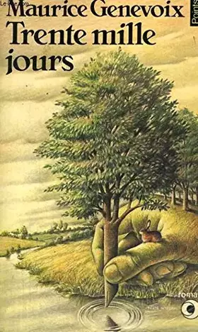 Couverture du produit · TRENTE MILLE JOURS - Collection Points Roman R52