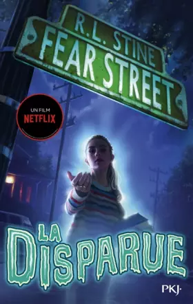 Couverture du produit · Fear Street - tome 01 : La disparue (1)