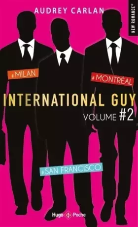 Couverture du produit · International guy - volume 2 Milan - San Francisco - Montréal