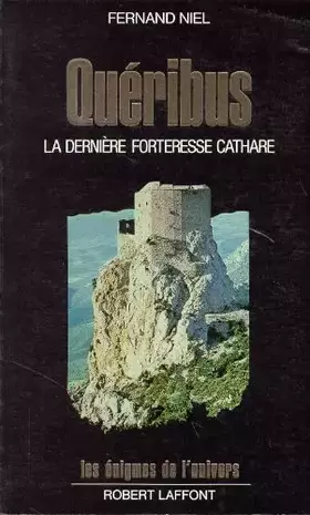 Couverture du produit · Quéribus : La dernière forteresse cathare