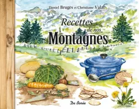 Couverture du produit · RECETTES DE NOS MONTAGNES
