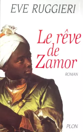 Couverture du produit · Le rêve de Zamor