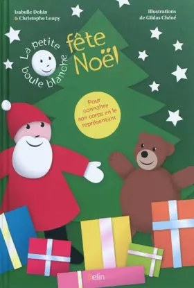 Couverture du produit · La petite boule blanche fête Noël