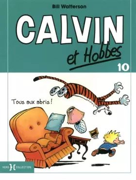 Couverture du produit · Calvin et Hobbes - T10 petit format: Tous aux abris ! (10)