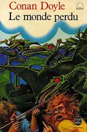 Couverture du produit · Le monde perdu / 1982 / Doyle, Conan