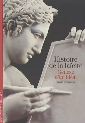 Couverture du produit · Histoire de la laïcité: Genèse d'un idéal