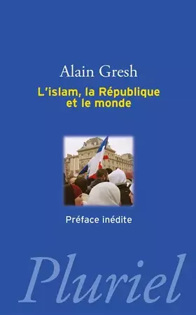 Couverture du produit · L'islam, la république et le monde