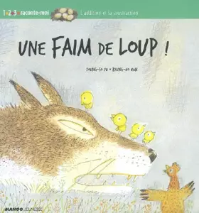 Couverture du produit · Une faim de loup !