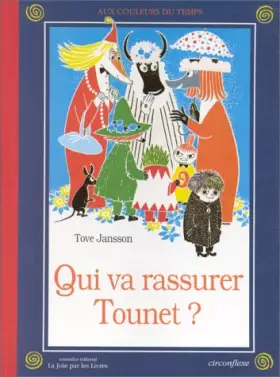 Couverture du produit · Qui va rassurer Tounet ?
