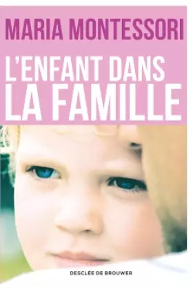 Couverture du produit · L'enfant dans la famille