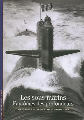 Couverture du produit · Les sous-marins: Fantômes des profondeurs
