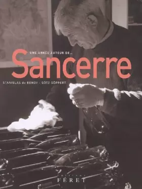 Couverture du produit · Une année autour de... Sancerre