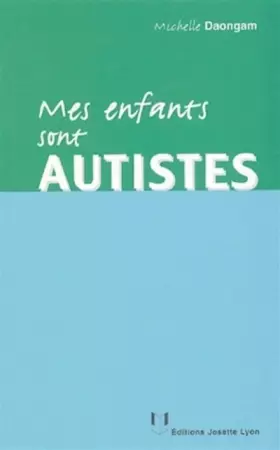 Couverture du produit · Mes enfants sont autistes