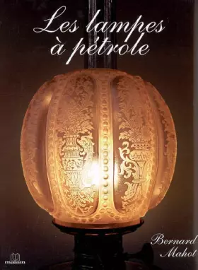 Couverture du produit · Les lampes à pétrole