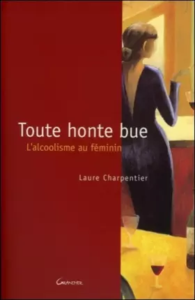 Couverture du produit · Toute honte bue