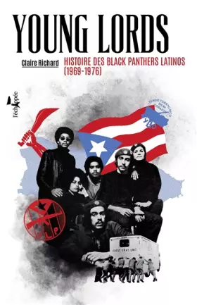 Couverture du produit · Young Lords: Histoire des Blacks Panthers latinos (1969-1976)