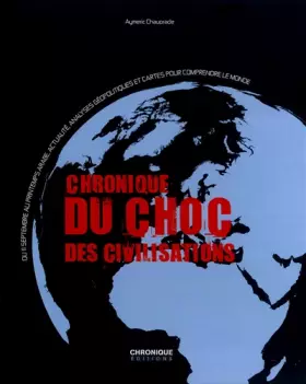 Couverture du produit · Chronique du choc des civilisations