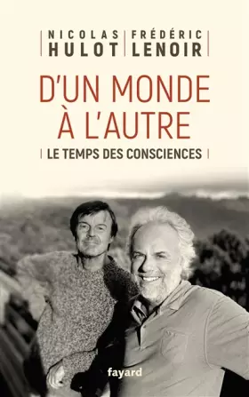 Couverture du produit · D'un monde à l'autre: Le temps des consciences