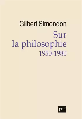 Couverture du produit · Sur la philosophie (1950-1980)