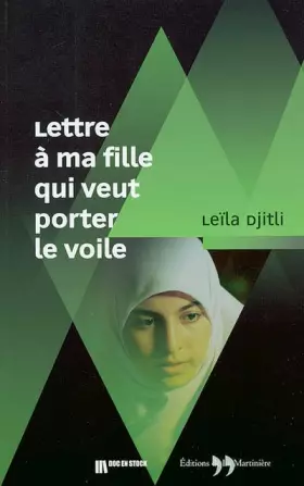 Couverture du produit · Lettre ouverte à ma fille qui veut porter le voile