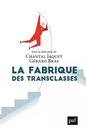 Couverture du produit · La fabrique des transclasses