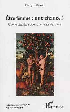 Couverture du produit · Être femme : une chance !