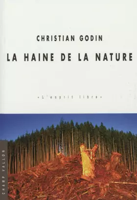 Couverture du produit · La haine de la nature