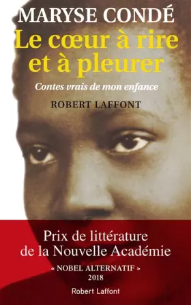 Couverture du produit · Le coeur à rire et à pleurer. Contes vrais de mon enfance