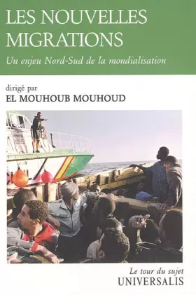 Couverture du produit · Les nouvelles migrations : Un enjeu Nord-Sud de la mondialisation
