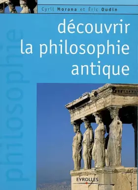 Couverture du produit · Découvrir la philosophie antique