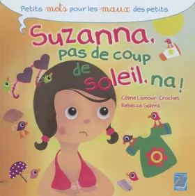 Couverture du produit · Suzanna, pas de coup de soleil, na !
