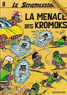 Couverture du produit · La menace des Kromoks