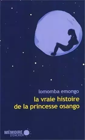 Couverture du produit · La vraie histoire de la princesse Osango