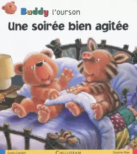 Couverture du produit · Buddy l'ourson Une soirée bien agitée