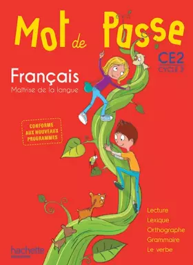 Couverture du produit · Mot de Passe Français CE2 - Livre élève - Ed. 2016