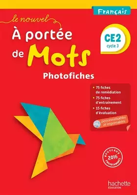 Couverture du produit · Le Nouvel A portée de mots - Français CE2 - Photofiches + CD - Ed. 2017