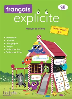 Couverture du produit · Français Explicite CE1 - Livre de l'élève - Ed. 2019