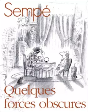 Couverture du produit · Quelques forces obscures