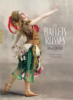 Couverture du produit · Les Ballets Russes : Arts et Design