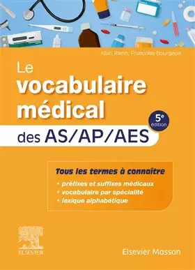 Couverture du produit · Le vocabulaire médical des AS/AP/AES