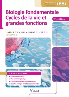 Couverture du produit · Diplôme d'État infirmier - UE 2.1 et UE 2.2 Biologie fondamentale et Cycles de la vie et grandes fonctions: Semestre 1