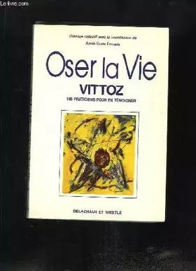 Couverture du produit · OSER LA VIE