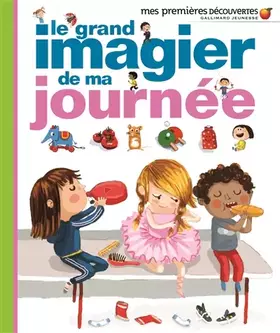 Couverture du produit · Le grand imagier de ma journée