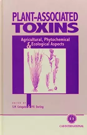 Couverture du produit · Plant-Associated Toxins: Agricultural, Phytochemical and Ecological Aspects